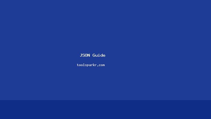 What Is JSON? A Complete Beginner Guide (2026)